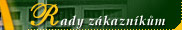 Rady zkaznkm